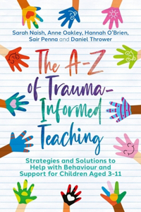 A-Z of Trauma-Informed Teaching