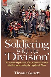 Soldiering with the 'Division'