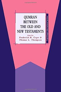 Qumran Between the Old and New Testament