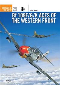 Bf 109 F/G/K Aces of the Western Front