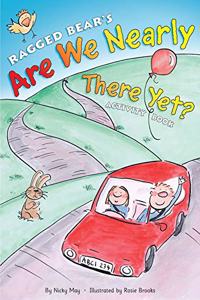 Are We Nearly There Yet? Activity Book