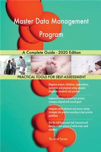 Master Data Management Program A Complete Guide - 2020 Edition
