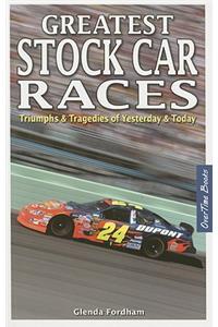 Greatest Stock Car Races