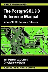 PostgreSQL 9.0 Reference Manual - Volume 1b: SQL Command Reference