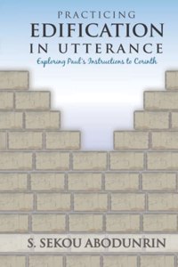 Practicing Edification In Utterance