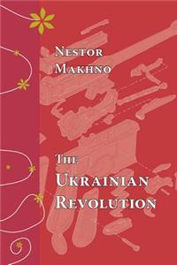 The Ukrainian Revolution, July-December 1918