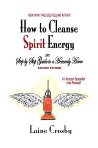 How to Cleanse Spirit Energy