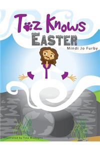 Toz Knows Easter