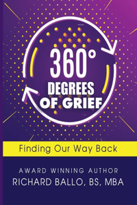 360 Degrees of Grief