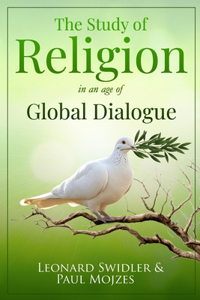 Study of Religion in an Age of Global Dialogue