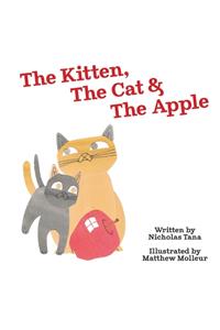 Kitten, The Cat & The Apple