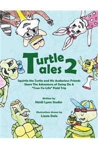 Turtle Tales 2