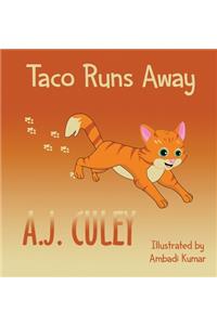 Taco Runs Away