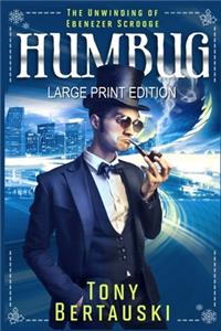 Humbug (Large Print Edition)
