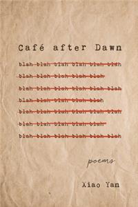 Café After Dawn