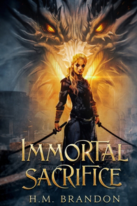 Immortal Sacrifice