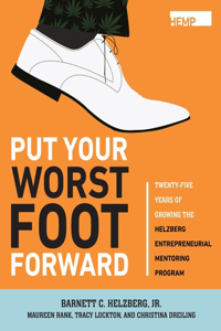 Put Your Worst Foot Forward