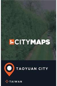 City Maps Taoyuan City Taiwan