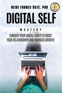 Digital Self Mastery