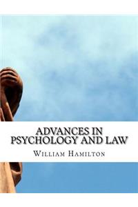 Advances in Psychology and Law