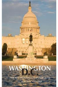 Washington D.C Pocket Monthly Planner 2018