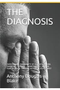 The Diagnosis