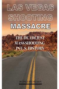 Las Vegas Shooting Massacre