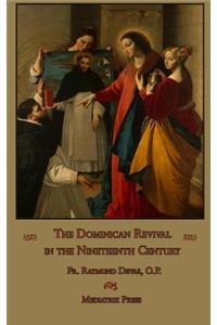 The Dominican Revival in the Nineteenth Century