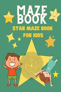 Maze Book Star Maze Book for Kids