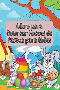 Libro para Colorear huevos de Pascua para Niños