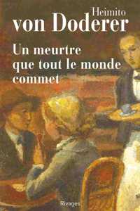 Un meurtre que tout le monde commet
