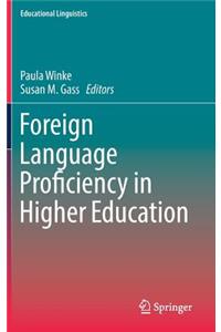 Foreign Language Proficiency in Higher Education