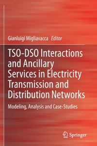 Tso-Dso Interactions and Ancillary Services in Electricity Transmission and Distribution Networks