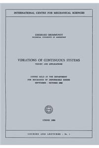 Vibrations of Continuous Systems