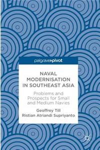 Naval Modernisation in Southeast Asia