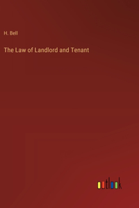 Law of Landlord and Tenant