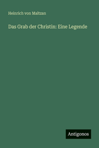 Das Grab der Christin
