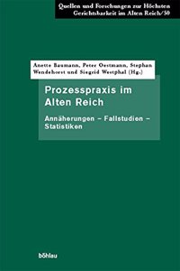 Prozesspraxis im Alten Reich