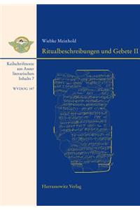 Ritualbeschreibungen Und Gebete II