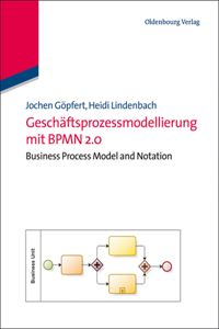 Geschäftsprozessmodellierung Mit Bpmn 2.0