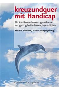 Kreuzundquer Mit Handicap