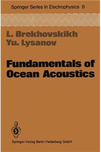 Fundamentals of Ocean Acoustics