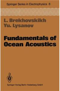 Fundamentals of Ocean Acoustics