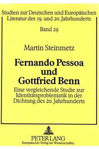 Fernando Pessoa Und Gottfried Benn