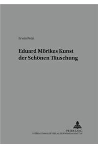 Eduard Moerikes Kunst Der Schoenen Taeuschung