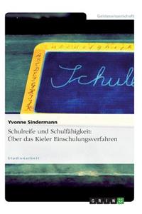 Schulreife und Schulfähigkeit