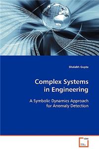 Complex Systems in Engineering