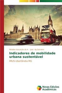 Indicadores de mobilidade urbana sustentável