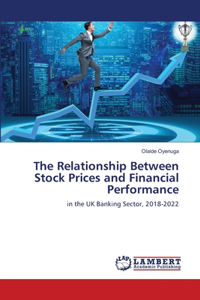 Relationship Between Stock Prices and Financial Performance