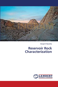 Reservoir Rock Characterization
